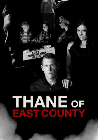 Thane of East County