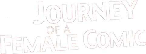 Journey of a Female Comic