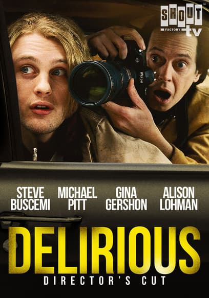 Delirious (Director's Cut)