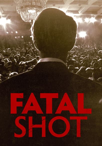 Fatal Shot