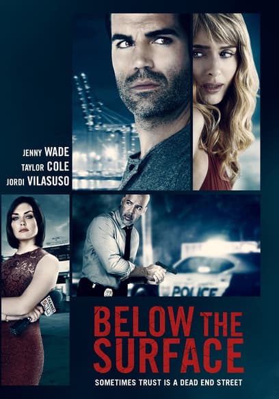 Below the Surface
