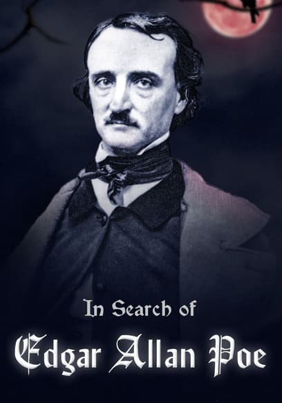 In Search of Edgar Allan Poe