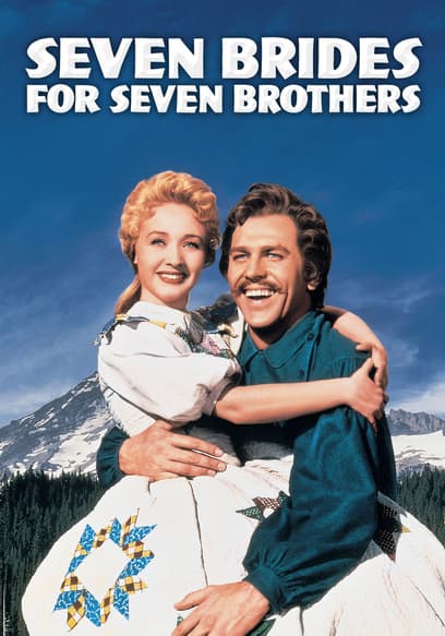 Seven Brides For Seven Brothers