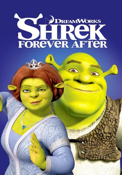 Shrek Forever After