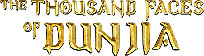 The Thousand Faces of Dunjia