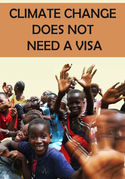 Climate Change Does Not Need a Visa