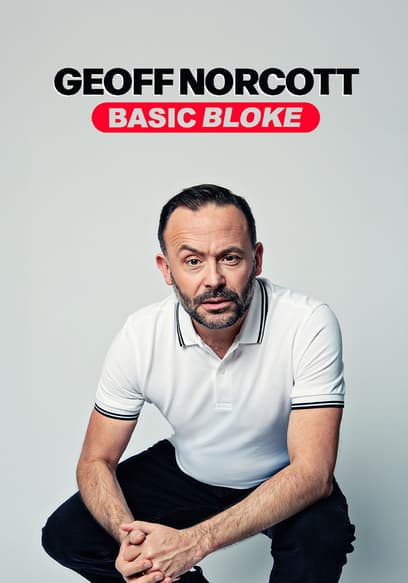 Geoff Norcott: Basic Bloke