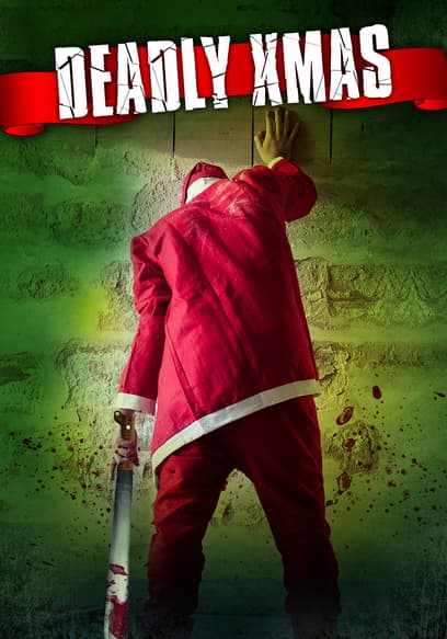 Deadly Xmas