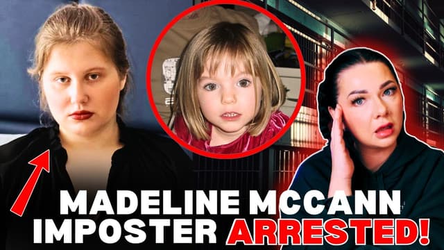 S01:E08 - The Madeleine McCann Impostor's OBSESSION Just Took a Dark Turn!