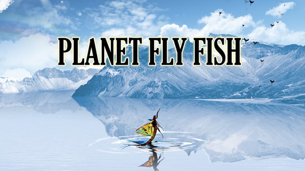 Watch Planet Fly Fish Streaming Online | Tubi Free TV