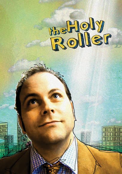 The Holy Roller