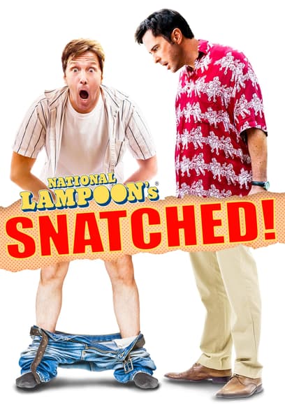 National Lampoon's: Snatched