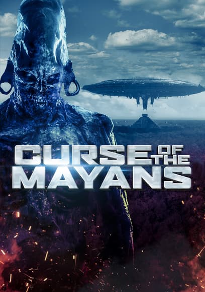 Curse of the Mayans