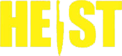 Heist