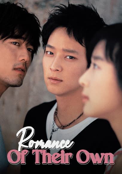 Romance of Their Own