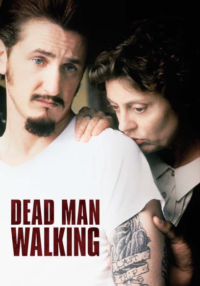 Dead Man Walking
