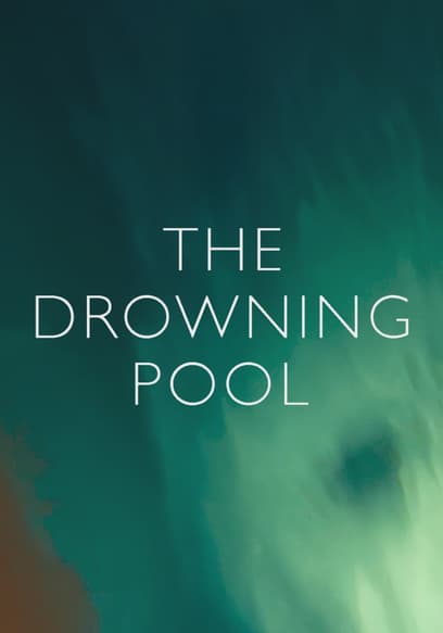 The Drowning Pool
