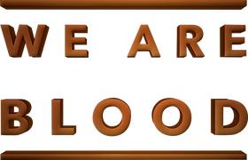 We Are Blood