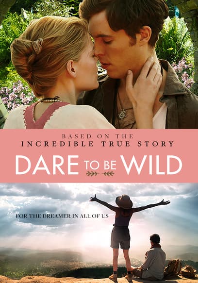 Dare to Be Wild