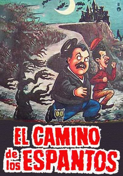 El camino de los Espantos