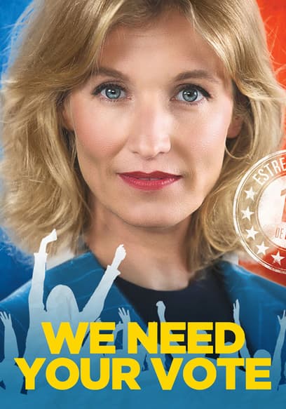 We Need Your Vote poster