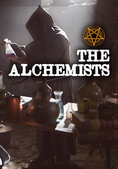 The Alchemists