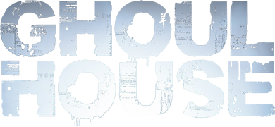Ghoul House