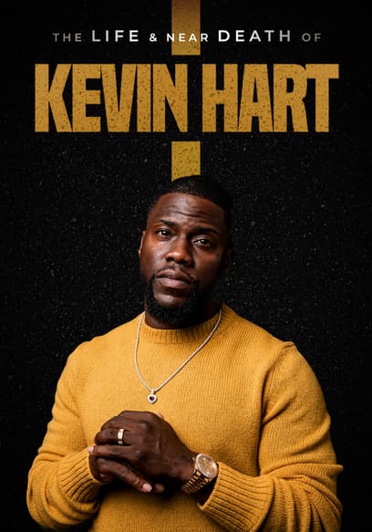 The Life and Near Death of Kevin Hart