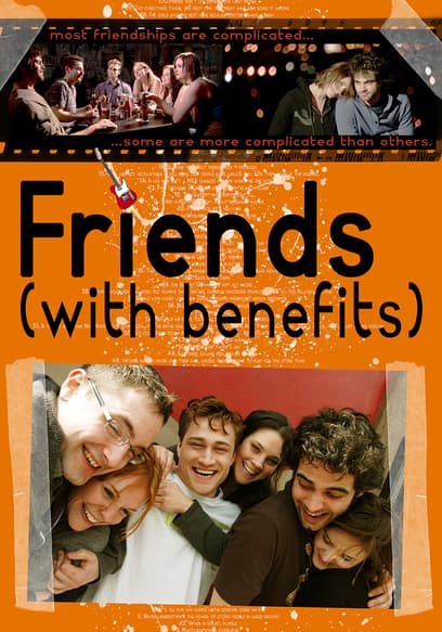 Friends (With Benefits)