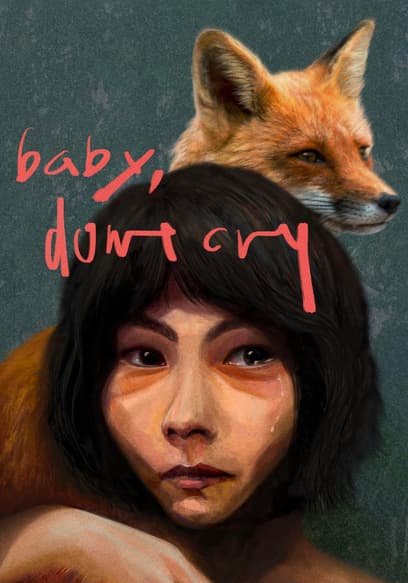 Baby Don't Cry