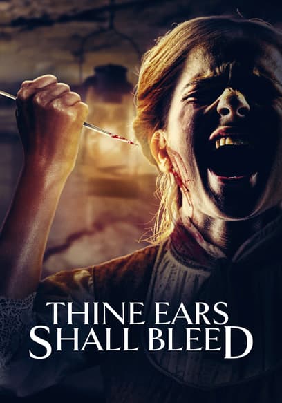 Thine Ears Shall Bleed