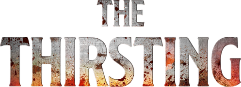The Thirsting