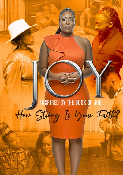 Joy: Inspired by the Book of Job