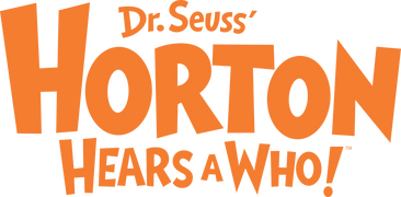 Dr. Seuss' Horton Hears a Who!