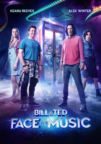 Bill & Ted Face the Music