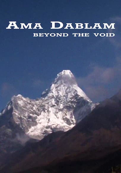 Ama Dablam - Beyond the Void