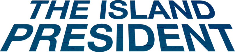 The Island President