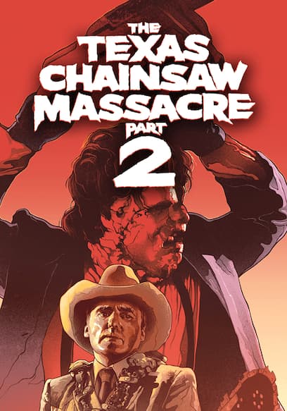 The Texas Chainsaw Massacre 2