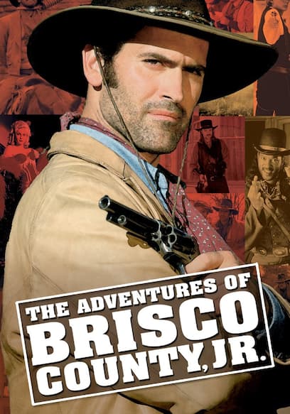 The Adventures of Brisco County, Jr.