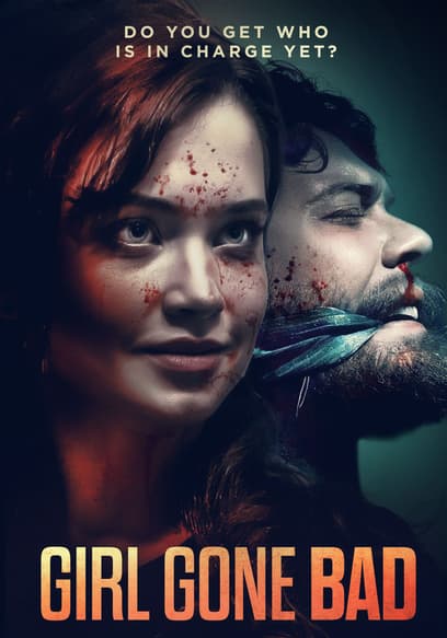 Girl Gone Bad