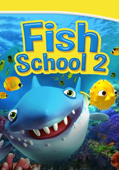 Fish School 2