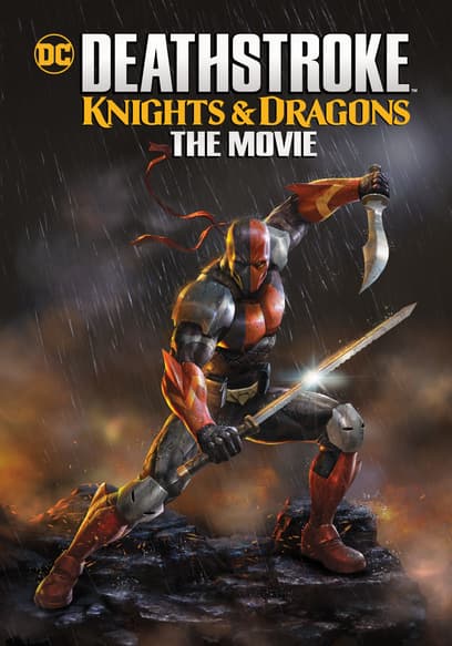 Deathstroke Knights & Dragons: The Movie poster