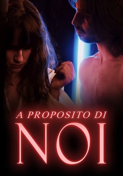 A Proposito Di Noi