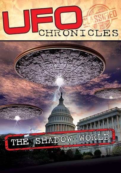 UFO Chronicles: The Shadow World