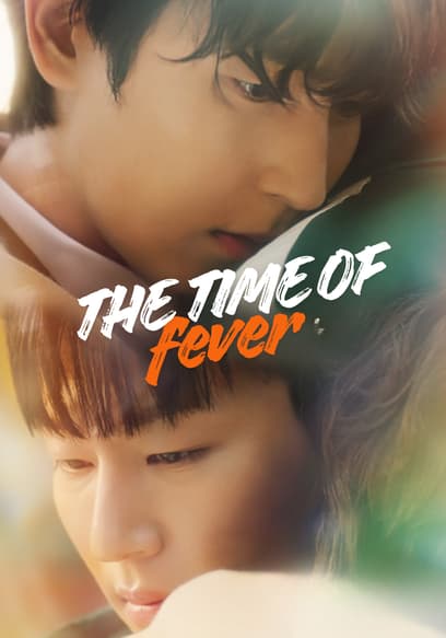 The Time of Fever