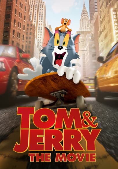 Tom & Jerry: The Movie