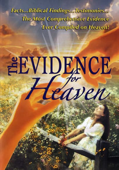 The Evidence of Heaven poster