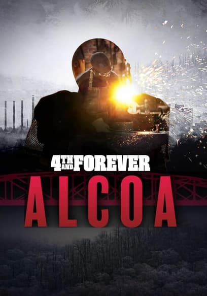 4th and Forever: Alcoa