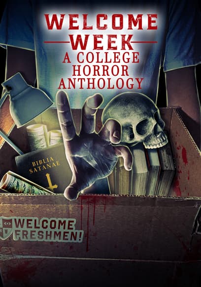 Welcome Week: A College Horror Anthology