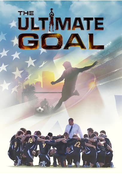 The Ultimate Goal